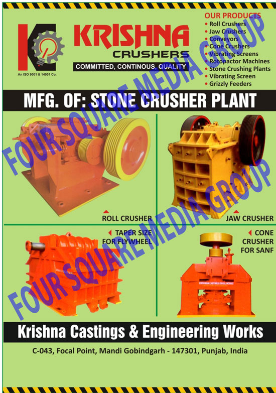 Stone Crusher Plants, Roll Crushers, Jaw Crushers, Flywheel Taper Size, Sanf Cone Crushers, Conveyors, Vibrating Screens, Rotopactor Machines, Stone Crushing Machines, Grizzly Feeders, Cone Crushers