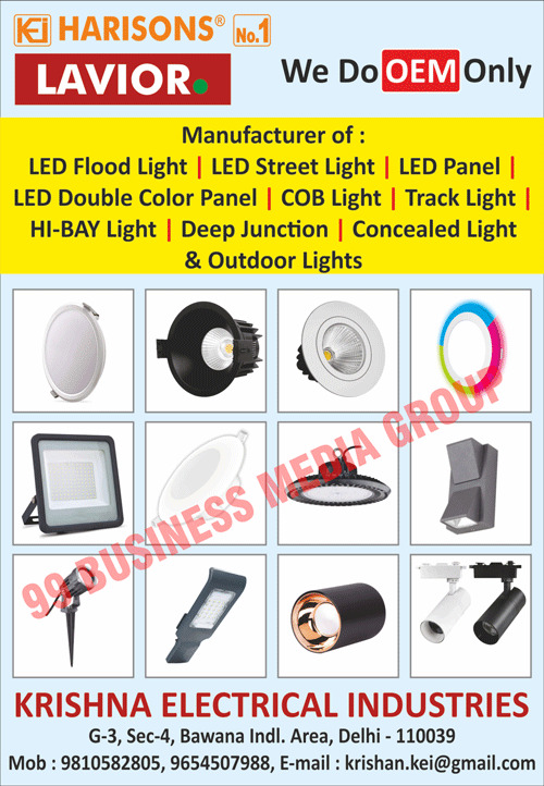 Led Flood Lights, Led Street Lights, Led Panels, Led Double Color Panels, Cob Lights, Track Lights, Hi-Bay Lights, Deep Junctions, Concealed Lights, Outdoor Lights