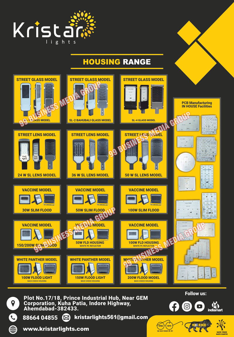 Led Housings, Street Glass Housings, Street Lens Housings, Slim Flood Housings, FLD Housings, Flood Light Housings, PCB, Street glass Models, Street Lens Models, Vaccine Models, White Panther Models, Lens Models, Slim Floods, FLD Housings, Flood lights