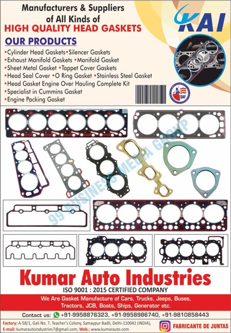 Gaskets, Head Gaskets, Silencer Head Gaskets, Exhaust Gaskets, Manifold Gaskets, Sheet Metal Gaskets, Tappet Cover Gaskets, Cylinder Head Gaskets, Head Seal Cover Gaskets, O Ring Gaskets, Stainless Steel Gaskets, Head Gasket Complete Kits, Cummins Head Gaskets, Engine Packing Gaskets, Oil Engine Gaskets, Car Gaskets, Motor Gaskets, Jeep Gaskets, Truck Gaskets, JCB Gaskets, Tractor Gaskets, Ships Gaskets, Genrator Gaskets, Boats Gaskets, Buses Gaskets, Silencer Gaskets, Exhaust Manifold Gaskets, Cummins Gaskets, Hauling Kit Head Engine Gaskets