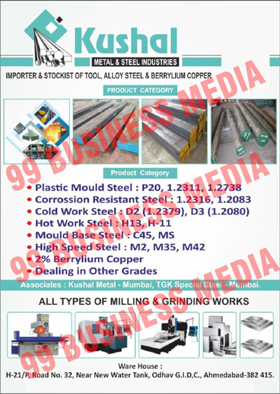 Tools Stockists, Alloy Steels, Beryllium Coppers, Plastic Mould Steels, Corrosion Resistant Steels, Cold Work Steels, Hot Work Steels, Mould Base Steels, High Speed Steels, Beryllium Coppers