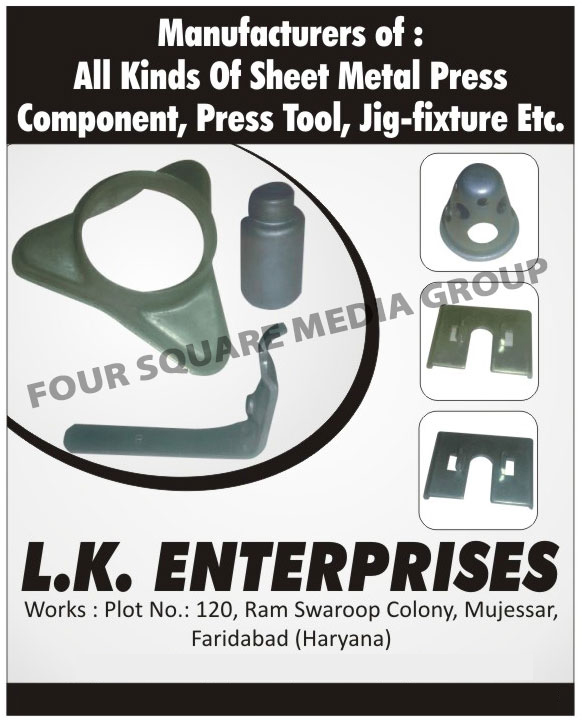 Sheet Metal Press Components, Press Tools, Jig Fixtures