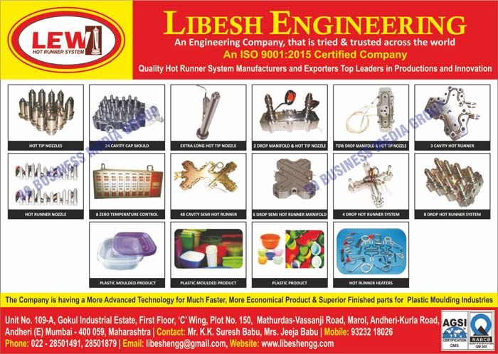 Hot Runner Solutions, Fully Automatic Hot Runner Systems, Semi Automatic Hot Runner Systems, Moulds Hot Runner Systems, Injection Moulds, Hot Tip Nozzles, Four Drop Manifolds, 4 Drop Manifolds, Semi Hot Runner Systems, Single Hot Sprue Nozzles, Plastic Moulded Products, Plastic Product Moulded Hot Runner Systems, Hot Runner Heaters, 24 Cavities Hot Runner Systems, Twenty Four Cavities Hot Runner Systems, 8 Cavity Hot Runner Manifolds, Eight Cavity Hot Runner Manifolds, Two Drop Manifolds, 2 Drop Manifolds, Three Drop Manifolds, 3 Drop Manifolds, 48 Cavities Semi Hot Runner Systems, Forty Eight Cavities Semi Hot Runner Systems, Six Drop Semi Hot Runner Manifolds, 6 Drop Semi Hot Runner Manifolds, 4 Drop Hot Runner Systems, Four Drop Hot Runner Systems, 8 Drop Hot Runner Systems, Eight Drop Hot Runner Systems, Sixteen Drop Hot Runner Accessories Manifold Nozzles, 16 Drop Hot Runner Accessories Manifold Nozzles, Thermal Efficient Single Hot Sprue Nozzles, Eight Zone Temperature Controllers, 8 Zone Temperature Controllers, 24 Cavity Cap Moulds, 24 Cavity Cap Moulds, 3 Cavity Hot Runners, Hot Runner Nozzles, Extra Long Hot Tip Nozzles, Tow Drop Manifolds, 8 Zero Temperature Controls, Plastic Products