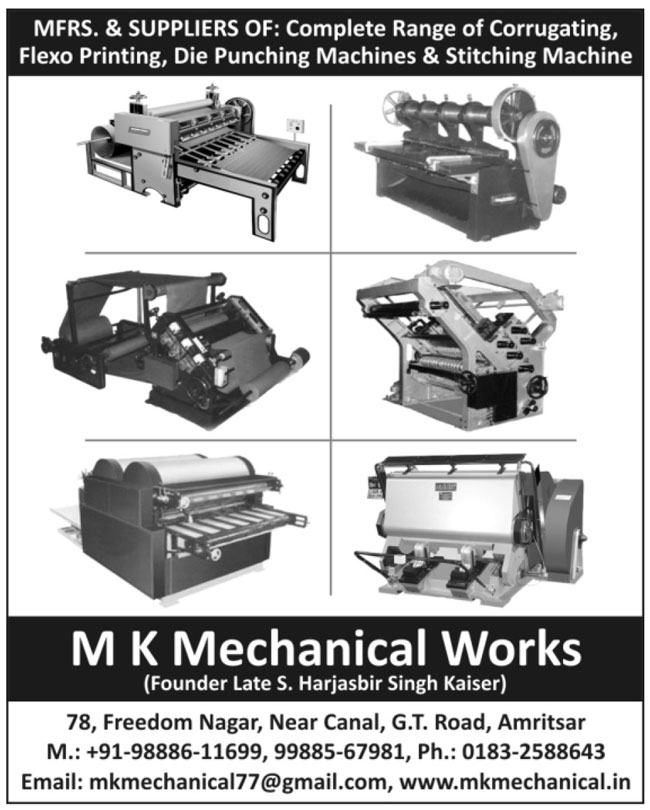 Corrugating Machines, Flexo Printing Machines, Die Punching Machines, Stitching Machines