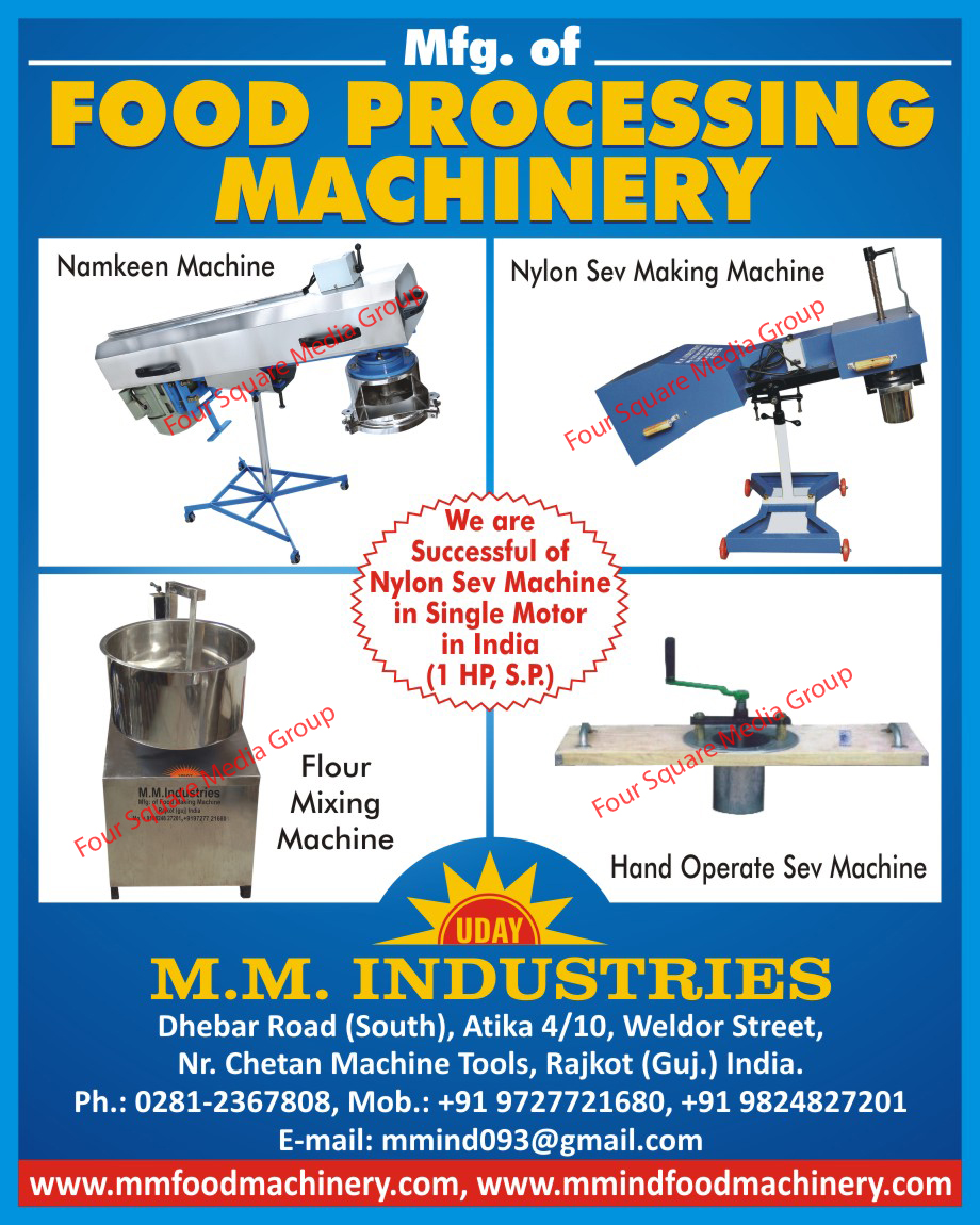 Food Processing Machinery, Namkeen Machines, Nylon Sev Making Machines, Flour Mixing Machines, Hand Operated Sev Machines