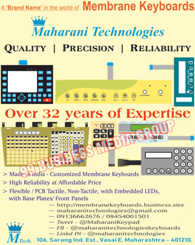 Membrane Keyboards, PCB Tactiles, Embedded Leds, Base Plates, Front Panels, Flexible Tactiles, Non Tactiles