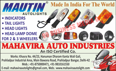 Auto Lights, Indicators, Two Wheeler Tail Lights, Two Wheeler Head Lights, Two Wheeler Head Lamp Domes, Three Wheeler Tail Lights, Three Wheeler Head Lights, Three Wheeler Head Lamp Domes