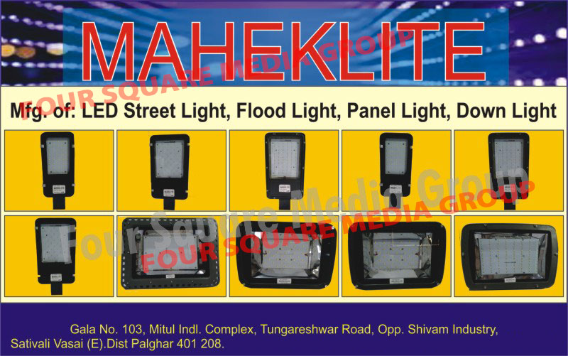 Led Lights, Led Street Lights, Led Flood Lights, Led Panel Lights, Led Down Lights