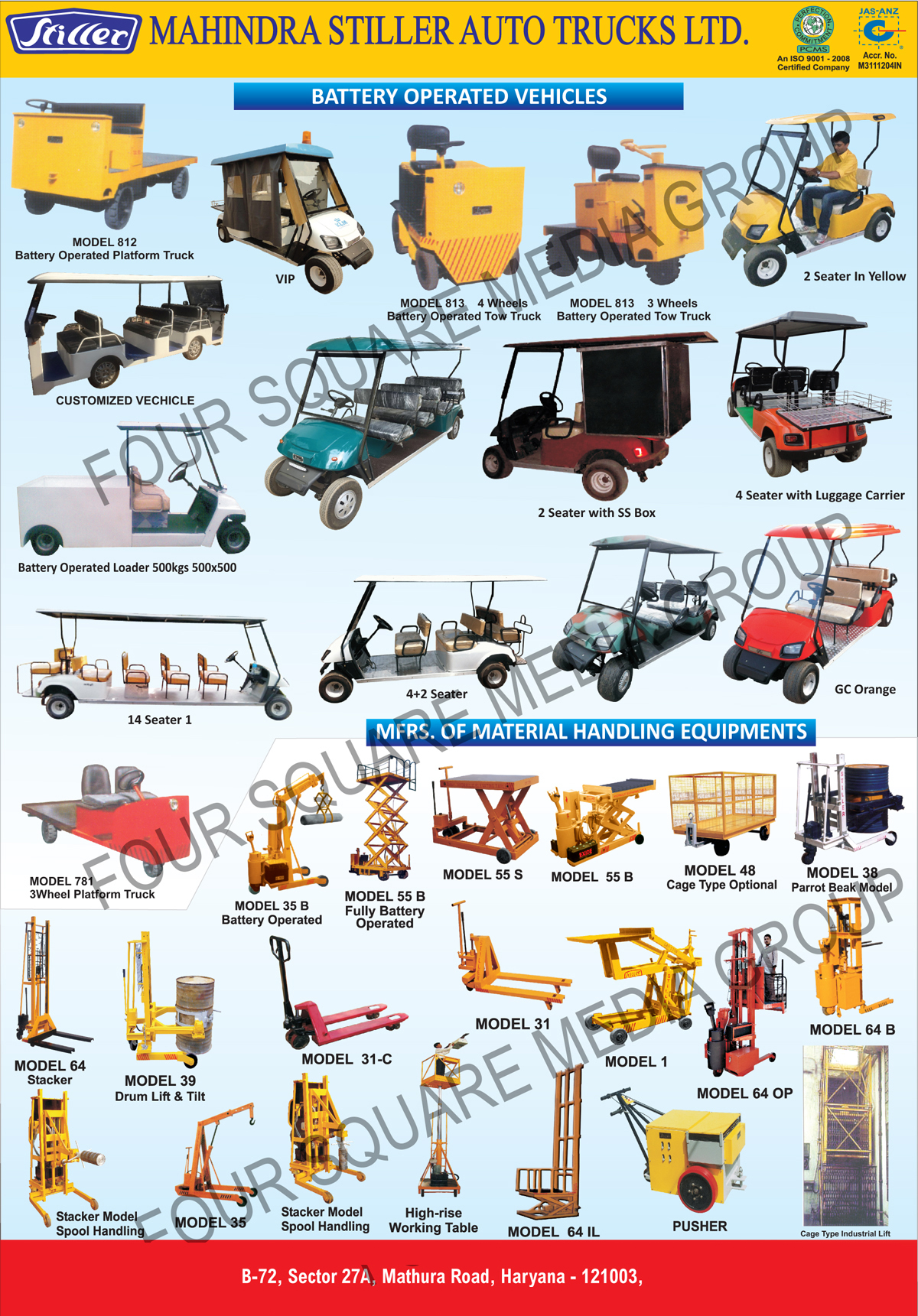 Battery Operated Vehicles, Floor Cranes, Forklift Trucks, Drum Lifter, Pallet Trucks, Trolleys, Diesel Tow Trucks, Battery Tow Trucks, Hydraulic Elevating Tables, Industrial Lifts, High Rise Working Tables, Battery Operated Platform Trucks, Diesel Operated Pallet Trucks, Pusher Battery Operated, Step Ladders, Drum Lifts, Drum Tilts, Battery Operated 2 Seater, Battery Operated Customized Vehicles, Battery Operated Customised Vehicles, Battery Operated 2 Seater With Stainless Steel Boxes, Battery Operated 4 Seater With Luggage Carriers, Battery Operated Loaders, Battery Operated 14 Seaters, Battery Operated 4 2 Seaters, 4 Wheels Battery Operated Tow Trucks, Four Wheels Battery Operated Tow Trucks, 3 Wheels Battery Operated Tow Trucks, Three Wheels Battery Operated Tow Trucks, Battery Operated Two Seater, Battery Operated Two Seater With Stainless Steel Boxes, Battery Operated Four Seater With Luggage Carriers, Material Handling Equipments Three Wheel Platform Trucks, 3 Wheel Platform Trucks, Hydraulic Elevating Tables, Battery Operated Hydraulic Elevating Tables, Stacker Model Spool Handling, Cage Type Industrial Lifts