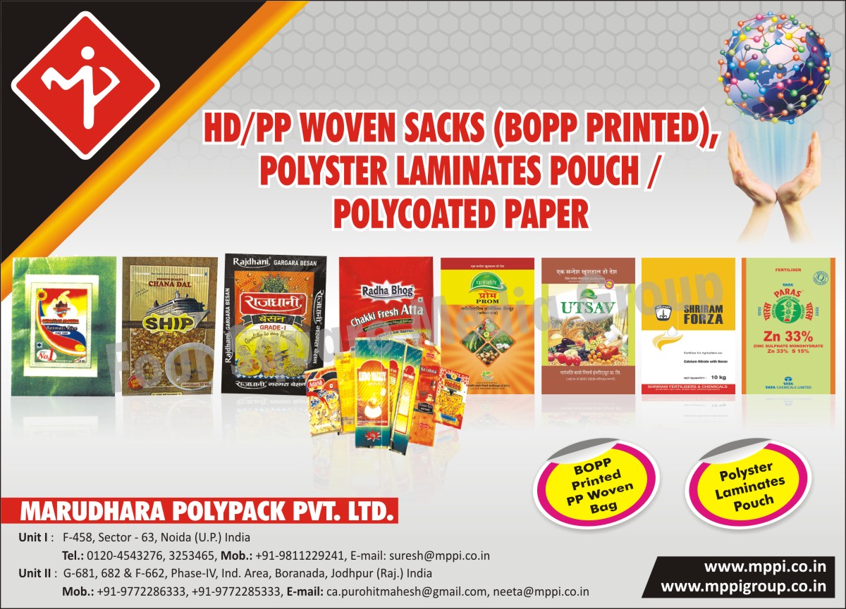 HD Woven Sacks, PP Woven Sacks, Polyester Laminates Pouch, Polycoated Papers, BOPP Printed PP Woven Bags, Polyester Laminating Pouches