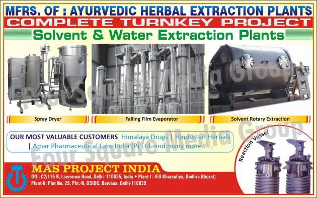 Ayurvedic Herbal Extraction Plants, Turnkey Projects, Solvent Extraction Plants, Water Extraction plants, Spray Dryers, Falling Film Evaporator, Solvent Rotary Extractions, Reaction Vessels