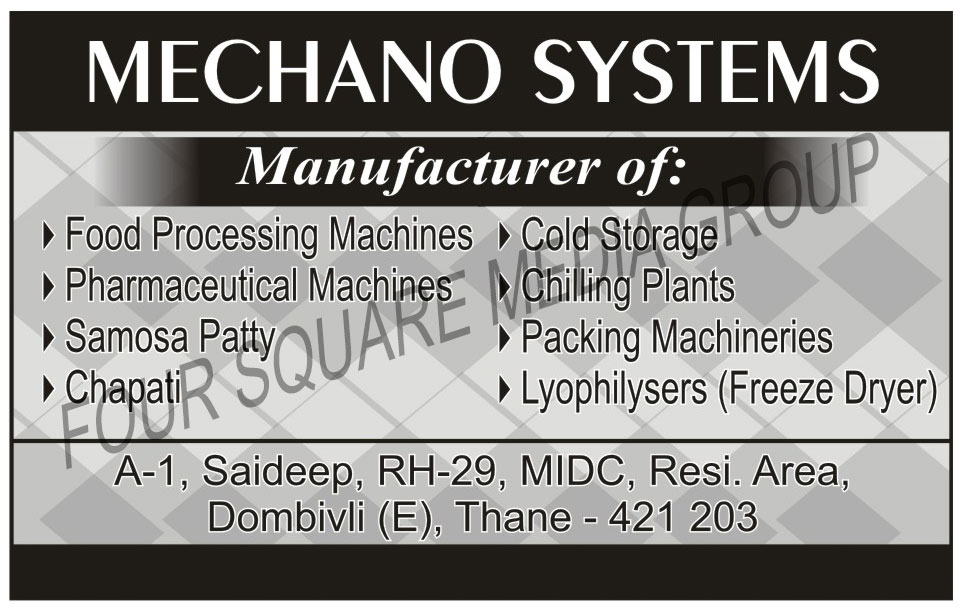 Food Processing Machines, Cold Storage, Samosa Patty, Chapati, Chilling Plant, Packing Machines, Lyophilysers, Freeze Dryer, Pharmaceutical Machines