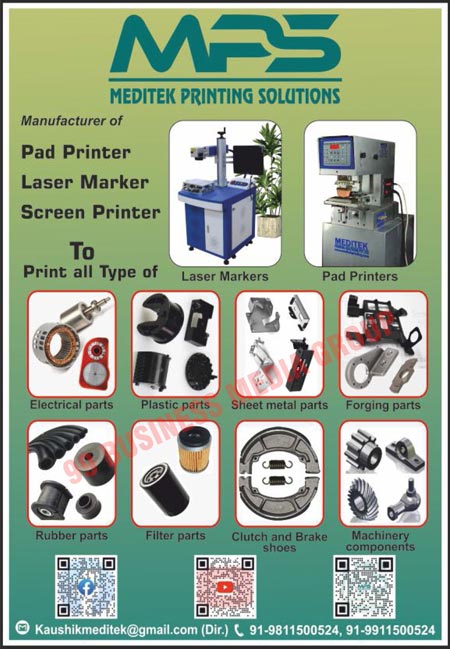 Pad Printing Machines, Laser Printing Machines, Screen Printing Machines, Laser Marking Machines, Auto Part Printing Machines, Pad Printers, Laser Markers, Screen Printers, Electrical Parts, Plastic Parts, Sheet Metal Parts, Forging Parts, Rubber Parts, Filter Parts, Clutch Shoes, Clutch Brakes, Machinery Components