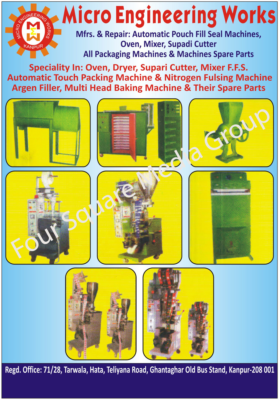 Automatic Pouch Fill Seal Machines, Automatic Pouch Filling Sealing Machines, Ovens, Mixers, Supadi Cutter, Packaging Machines, Packaging Machine Spare Parts, Dryer, Supari Cutter, FFS Mixer, Automatic Touch Packing Machines, Automatic Touch Packaging Machines, Nitrogen Fulsing Machines, Argen Filler, Multi Head Baking Machines, Baking Machine Spare Parts