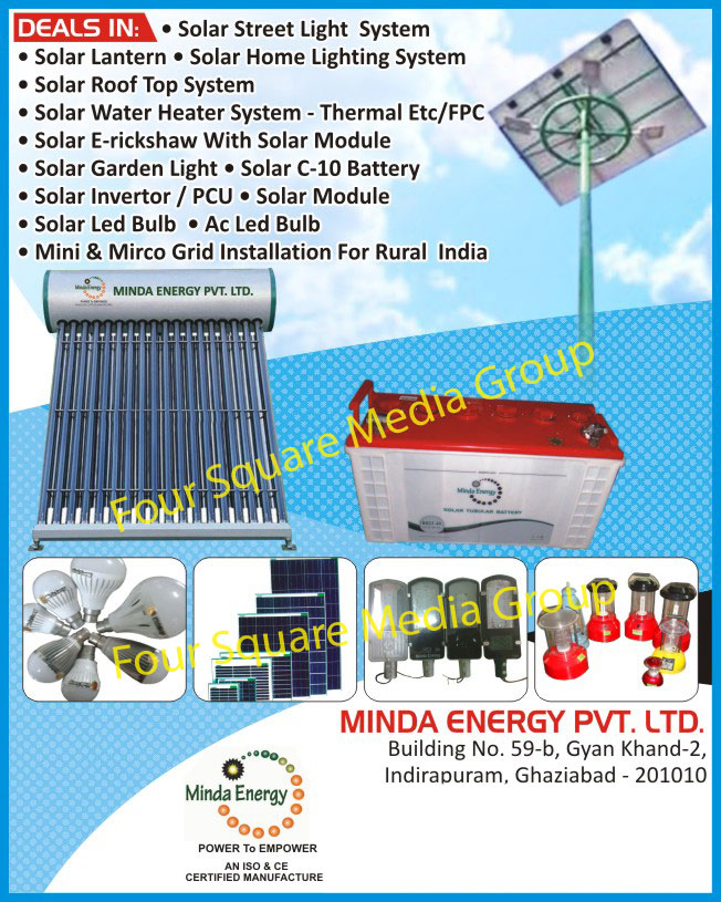 Solar Home Lights, Solar Street Lights, Solar Lanterns, Solar Garden Lights, Solar Inverters, Solar Modules, Solar Roof Top Systems, Solar Water Heaters, Solar Batteries, Grid Installation, Solar Led Bulbs, AC Led Bulbs, Solar Street Lights, Solar E Rickshaw