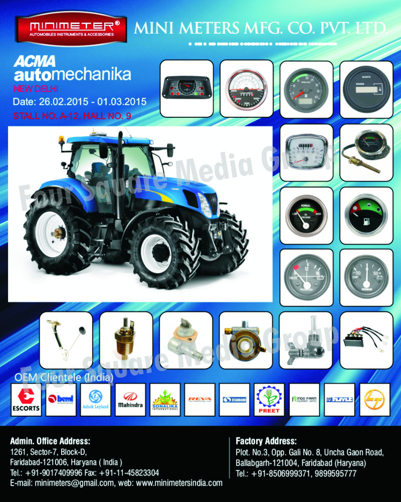 Speedometers, Fuel Meters, Tractor Fuel Meters, Car Fuel Meters, Bike Fuel Meters, Automotive Fuel Meters, Automotive Speedometers,Tank units, Tacho drives, Ignition coils, Regulator rectifiers, Automotive Gauges, Fuel Gauges, Automotive Temperature Gauges, Automotive Pressure Gauges, Tachometer Drives, Fuel Taps, Fuel Sender Units, Tell Tale Indicators, Temperature Transducers, Speedometer Drives, Speedometers, Electronic Instrument Clusters, Automotive Voltmeters, Hour Cum RPM Meters, Automotive Ampere Meters, Flexible Drive Cables