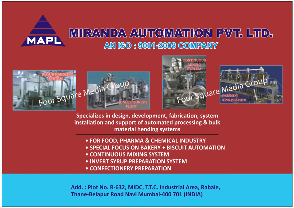 Food Industry Automations, Pharma and Chemical Industry Automations, Flour Handling Systems, Invert Syrup Systems, Continuous Mixing Systems, Pre Creamer Machines, Continuous Mixing System, Invert Syrup Preparation Systems, Confectionery Preparation, Biscuit Automation