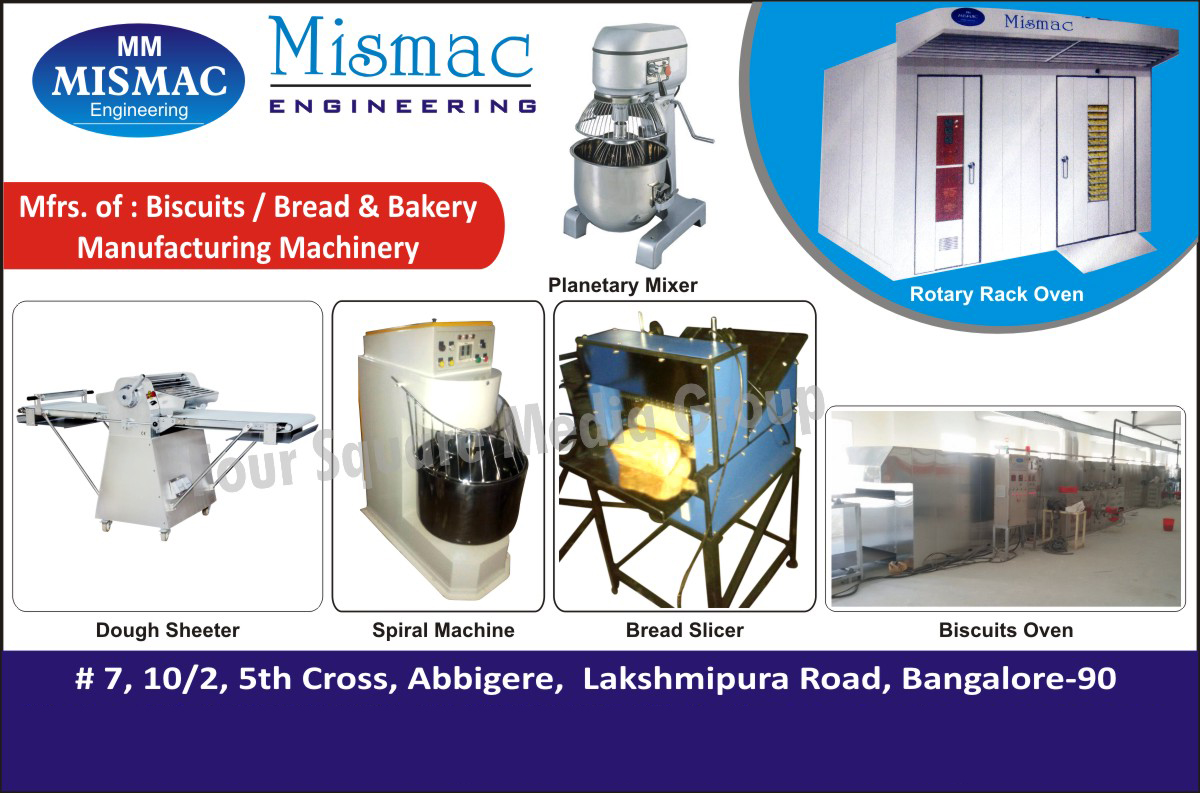 Biscuits Machines, Bread Machines, Bakery Machines, Dough Sheeters, Spiral Mixers, Bread Slicers, Rotary Rack Ovens, Planetary Mixers, Biscuits Ovens