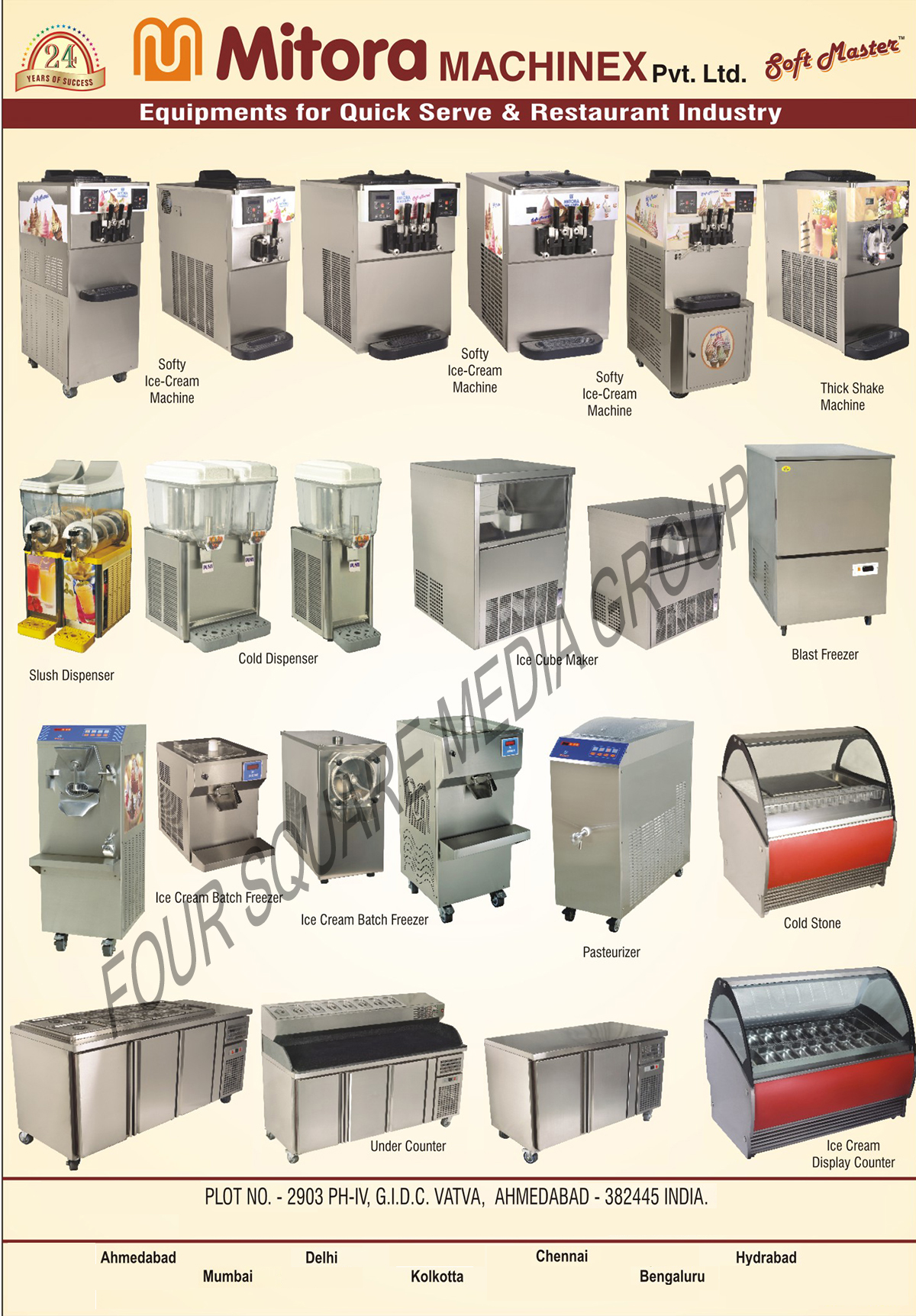 Under Counters, Ice Cream Batch Freezers, Ice Cream Display Counters, Cold Stones, Slush Dispenser, Cold Dispenser, Softy Ice Cream Machines, Thick Shake Machines, Ice Cube Maker, Blast Freezer, Ice Cream Batch Freezers, Pasteurizers, Ice Cream Maker, Shush Dispensers