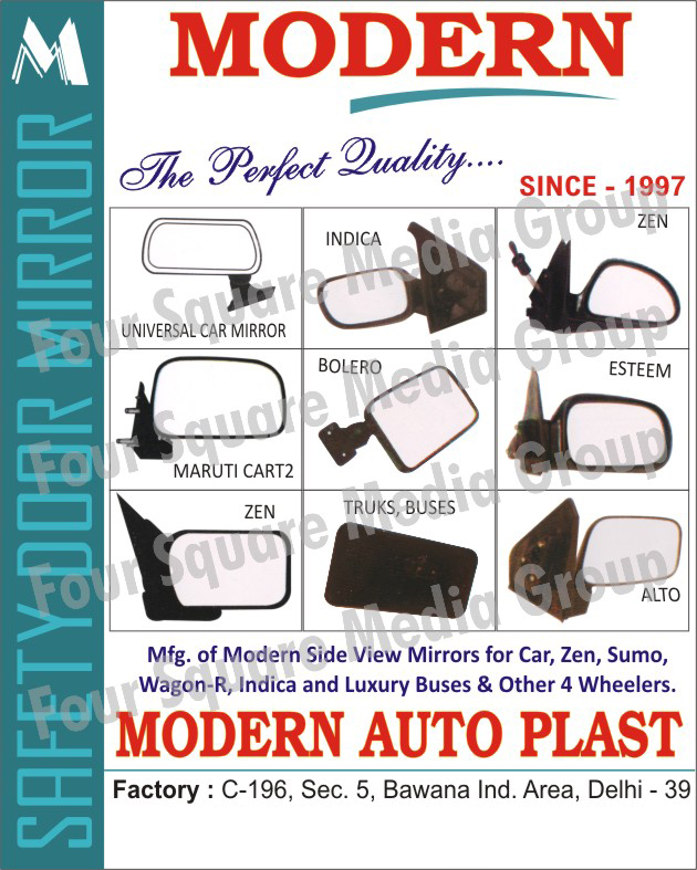 Side View Mirrors, Car Side View Mirrors, Buses Side View Mirrors, Four Wheeler Side View Mirrors,Mirrors, Safety Door Mirrors, 4 Wheeler Mirrors, 3 Wheeler Mirrors, Car Side Mirrors, Automotive Mirrors