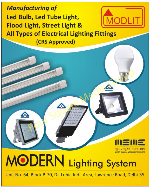 Led Lights, Led Bulbs, Led Tube Lights, Flood Lights, Street Lights, Electrical Lighting Fittings