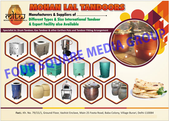 Tandoors, Drum Tandoors, Gas Tandoors, Earthen Pots, Tandoor Fittings