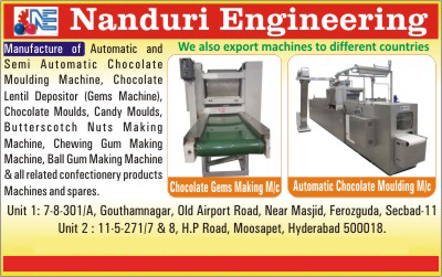 Chocolate Gems Machines, Butter Scotch Nuts Making Machines, Chocolate Moulds, Chocolate Molds, Bubble Gum Machines, Confectionery Products Machines, Confectionery Products Machine Spare Parts, Customized Special Purpose Machines, Customised Special Purpose Machines, Chocolate Moulding Machines, Chocolate Molding Machines, Candy Moulds, Candy Molds, Chewing Gum Making Machines, Ball Gum Making Machines, Chocolate Lentil Depositors