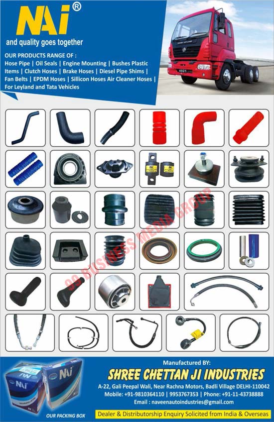 Automotive Rubber Parts, Automotive Oil Seals, Automotive Hose Pipes, Automotive Silicon Hoses, Automotive Fan Belts, Automotive Plastic Parts,  Automotive Replacement Parts, Engine Mountings, Bushes Plastics, Automotive Items, Clutch Hoses, Brake Hoses, Diesel Pipe Shims, EPDM Hoses, Air Cleaner Hoses