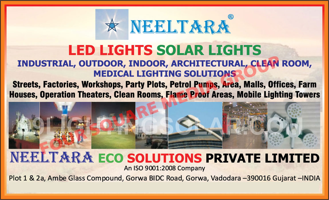 Led Lights, Solar Lights, Led Bulbs, Led Tube Lights, Solar System, Industrial Lights, Street Lights, Factory Shop Floor Lights, Terminal Lights, Area Lights, Highway Lights, Lights, Office Lights, Indoor Lights, Petrol Pump Lights, Coloured Lights, Focus Highlights, Buildings Frontage Lights, Outdoor Lights, Architectural Lights, Clean Room Lights, Medical Lights, Mobile Light Towers