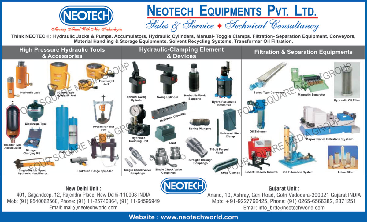 Hydraulic Jacks, Hydraulic Pumps, Accumulators, Hydraulic Cylinders, Manual Toggle Clamps, Filtration Separation Equipments, Conveyors, Material Handling Equipments, Material Storage Equipments, Solvent Recycling Systems, Transformer Oil Filtration, High Pressure Hydraulic Tools, High Pressure Hydraulic Accessories, Centre Hold Hydraulic Jacks, Low Height Jacks, Diaphragm, Hydraulic Puller Sets, Bladder Accumulator, Nitrogen Charging Kits, Hydraulic Flange Spreader, Hydraulic Clamping Elements, Hydraulic Clamping Devices, Vertical Swing Cylinder, Swing Cylinders, Hydraulic Work Supports, Hydro Pneumatic Intensifier, Hydraulic Die Lifters, Hydraulic Coupling Units, Spring Plungers, Universal Step Clamps, T Nuts, T Bolt Farged Head, Single Check Valve Couplings, Straight Through Couplings, Strap Clamps, Filtration Equipments, Separation Equipments, Screw Type Conveyors, Magnetic Separators, Hydraulic Oil Filters, Oil Skimmer, Paper Band Filtration Systems, Solvent Recovery Systems, Oil Filtration Systems, Inline Filters