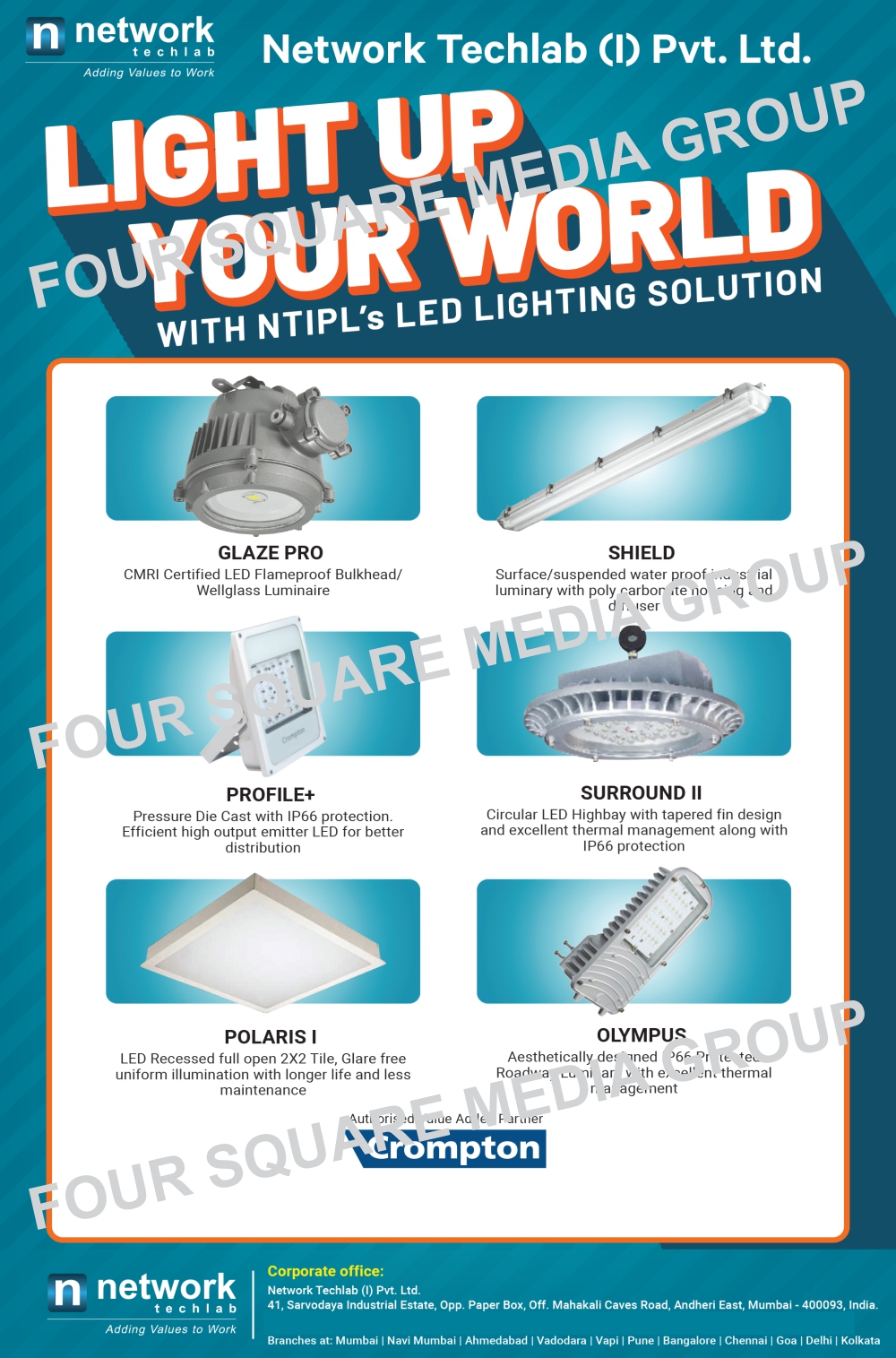 Led Lights, Flood Lights, Street Lights, UPS, SMF Batteries, Led Flameproof Bulkheads, Led Flameproof Wellglass Luminaires, Waterproof Industrial Luminaries, Pressure Die Castings, Led High Bay Lights, Roadway Luminaries, Led Recessed Uniform Illuminations