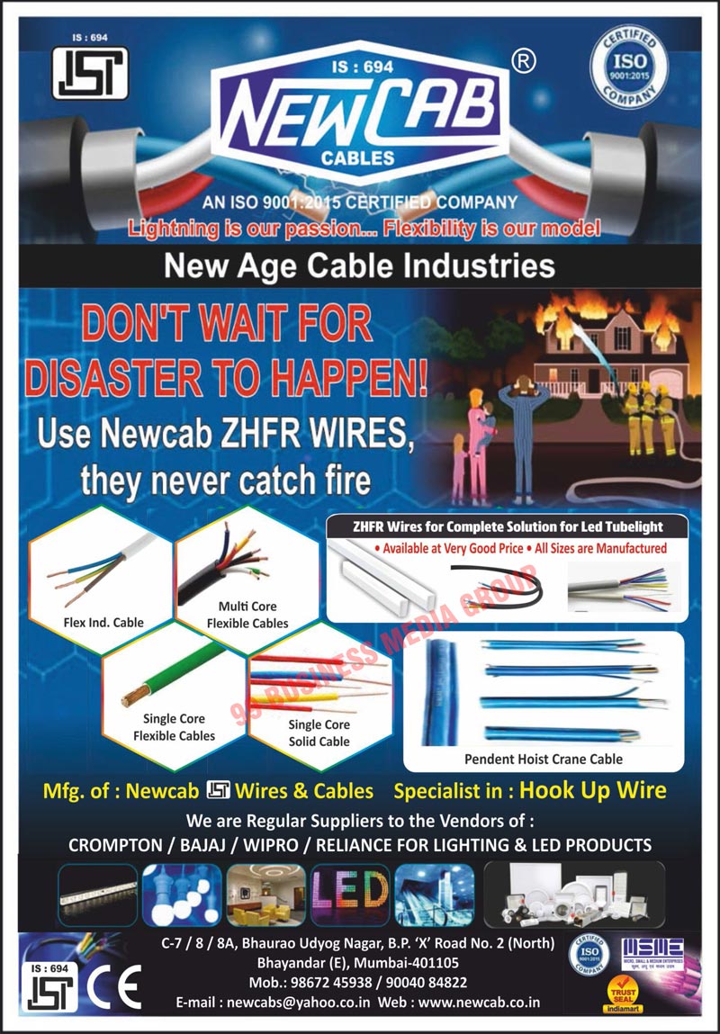 Wires, Cables, Hook Up Wires, Pendent Hoist Crane Cables, Led Tubelight ZHFR Wires, Flexible Industrial Cables, Multi Core Flexible Cables, Single Core Flexible Cables, Single Core Solid Cables