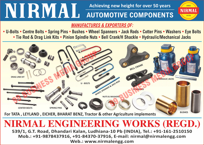 Automotive Components, U Bolt Springs, Centre Bolt Springs, Spring Pins, Spring Bushes, Wheel Spanners, Jack Rods, Jhulla Cotter Pins, Hub Bolt Washers, Hub Bolt Nuts, Eye Bolts, Tie Rod, Drag Link Kits, Pinion Spindle Nuts, Check Nuts, Centre Bolts, Bell Cranks, H Shackles, Hydraulic Jacks, Mechanical Jacks 