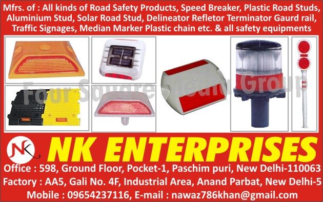 Safety Equipments, Road Safety Products, Speed Breakers, Plastic Road Studs, Aluminum Studs, Solar Road Studs, Delineator Reflector Terminator Guard Rail, Traffic Signages, Median Marker Plastic Chain