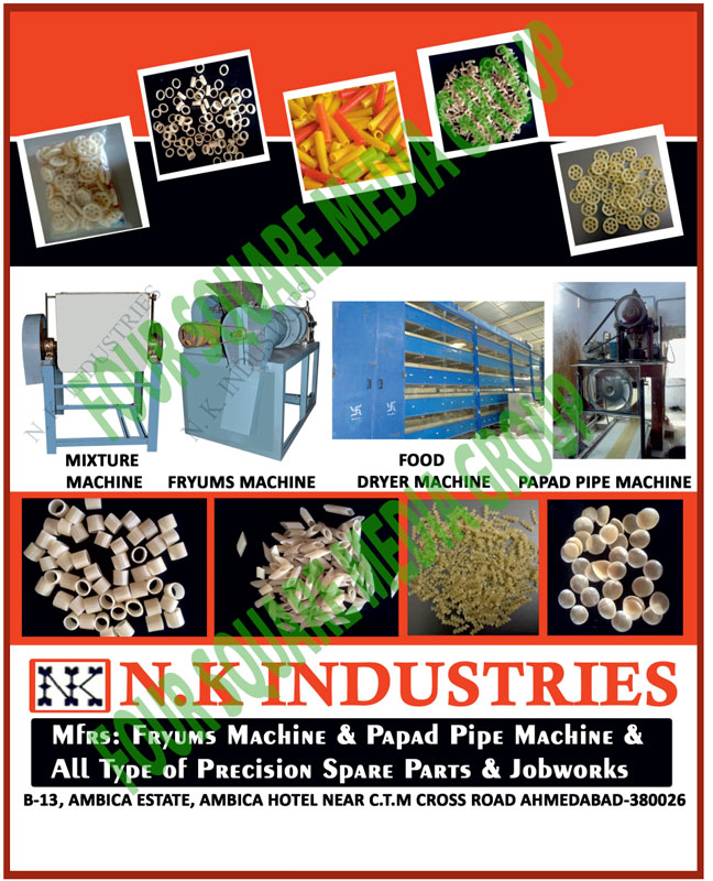 Mixture Machines, Fryums Machines, Food Dryer Machines, Papad Pipe Machines