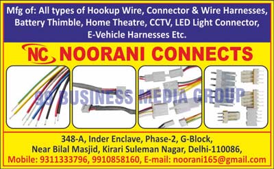 Connectors, Wire Harnesses, Battery Thimbles, CCTV Connectors, DVD Connectors, Home Theater Connectors, Inverter Connectors, Led Light Connectors, UPS Connectors, Two Wheeler Wire Harnesses Connectors, Three Wheeler Wire Harnesses Connectors, Four Wheeler Wire Harnesses Connectors, E Rickshaw Wire Harnesses Connectors, Battery Thimbles Wire Harnesses Connectors, E-Vehicle Harnesses, Hookup Wires, Connector Harnesses