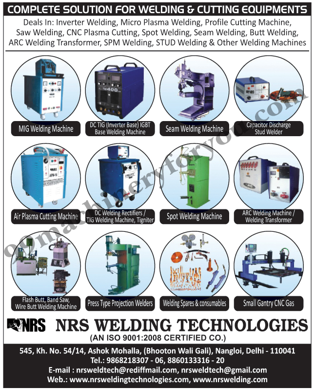 Inverter Welding Machines, Micro Plasma Welding Machines, Profile Cutting Machine, Saw Welding Machines, CNC Plasma Cutting MAchines, Spot Welding Machines, Seam Welding Machines, Butt Welding Machines, ARC Welding Transformers, SPM Welding MAchines, Stud Welding Machines, Other Welding Machines, Projection Welders, Welding Spares, Small Gantry CNC Gas, Special Purpose Welding Machines, MIG Welding Machines, DC TIG IGBT Based Welding Machines, Seam Welding Machines, Capacitor Discharge Stud Welders, Air Plasma Cutting Machines, DC Welding Rectifiers, TIG Welding Machines, Spot Welding Machines, ARC Welding Machines, Welding Transformers, Flash Butt Welding Machines, Wire Butt Welding Machines, Band Saw Welding Machines, Press Type Projection Welders, Welding Consumables ,Cutting Equipments, Inverter Welding, Micro Plasma Welding, Welding Equipments