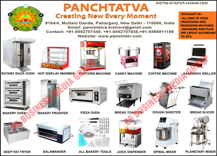 Food Processing Machines, Food Processing Packaging Machines, Bain Maries, Softy Machines, GN Pans, SS Gas, Wood Fried Pizza Ovens, Commercial Kitchen Equipments, SS Tandoors, MS Tandoors, Nachos Warmers, Dough Sheeters, Chaat Counters, Fruits Washers, Vegetable Washers, Steam Jacketed Kettles, Helicoidal Juice Extractors, Fruit Pulpers, Sugar Juice Machines, Spiral Mixers, Wet Grinders, Live Steam Dhokla Machines, Kaju Masti Machines, Dry Fruit Tukda Machines, Roti Making Machines, Chapati Making Machines, Dough Ball Making Machines, Planetary Mixers, Fafda Machines, Besan Mixing Machines, U Type Dough Kneaders, Flour Kneading Machines, Gravy Machines, Sandwich Grillers, Expresso Coffee Machines, Waffle Machines, Under Counter Freezers, Deep Freezers, Back Bar Refrigetors, Banana Wafer Machines, Potato Wafer Machines, Bakery Ovens, Pizza Ovens, Dryers, Potato Peeler Machines, Cabbage Cutters, Garlic Peeling Machines, Onion Cutter Machines, Heavy Duty Mixers, Wet Masala Grinders, Pulverisers, Vegetable Cutting Machines, Rotary Rack Ovens, Hot Display Warmers, Popcorn Machines, Candy Machines, Coffee Machines, Bread Toasters, Bread Slicers, Deep Fat Fryers, Salamanders, Bakery Tools, Juice Dispensers