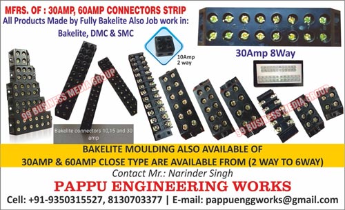 Connectors Strips, Big Fuse Holders, Bakelite Strips, DMC Moulding Strips, SMC Moulding Strips, PLC Hydraulics Moulding Machines