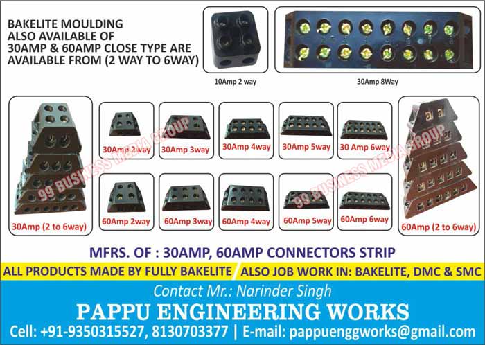 Connector Strips, Big Fuse Holders, Bakelite Strips, DMC Moulding Strips, SMC Moulding Strips, PLC Hydraulics Moulding Machines, Bakelite Mouldings