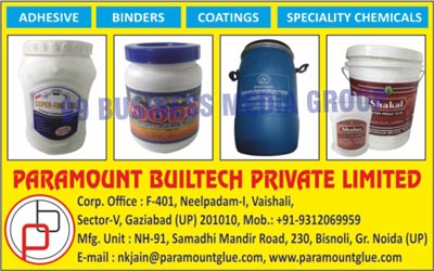 Lamination Adhesives, CPW, Side Pasting Gum, P Locks, Packing Adhesives, PVC Lamination Films, Labeling Gum For Glass, Labeling Gum For Pet Jars, Glass Labeling Gums, Pet Jar Labeling Gums, Coatings, Binders, Speciality Chemicals