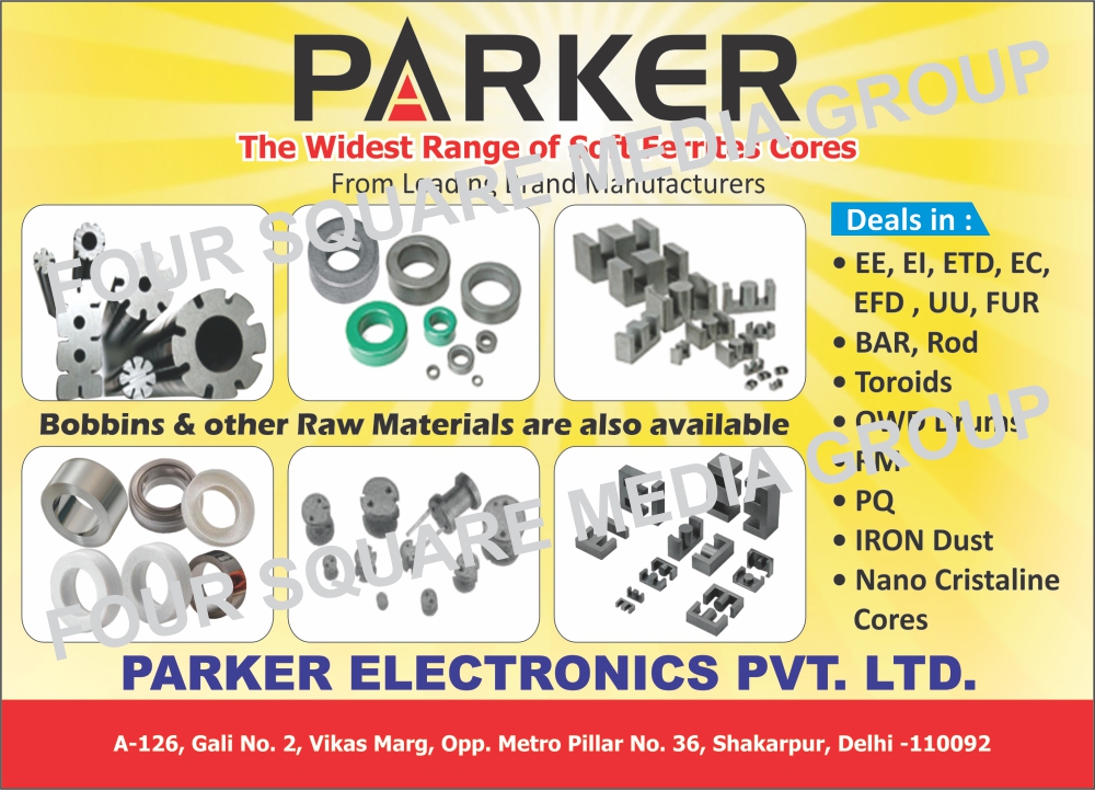 Soft Ferrite Cores, Bobbins, Raw Material, Torroids, Bar Rods, OWD Drums, Iron Dust Cores, EE Cores, Rm Cores, PQ Cores, Bar Cores, Rod Cores, EE Cores, ETD Cores, EC Cores, EFD Cores, EI Cores, UU Cores, FUR Cores,Cores, Ferrite Cores, Nano Cristaline Cores, HT Electrical Tapes, LT Electrical Tapes, PVC Tapes, Electrical OEM Tapes, Heat Shrink Tubes, Termination Kits, Cold Shrink Joints, CCI Tubings, Wire Connectors, Electrical Joint Compounds, Sprays, Insulation Papers, Cable Jointing Kits, Weather Proofing Kits, Insulation Tape, Thermal Conductive Materials, Cold Shrink Tubes, Electrical Insulation Spray, Terminal Protector, Gloves, Goggles, Aerosol Spray, Cable Ties, Toroids, Amorphous Cores, MPP Cores, Kool Cores, MU Cores, Resin