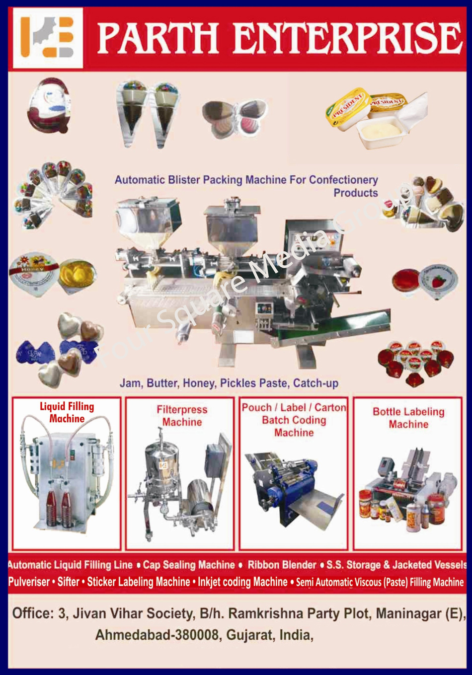 Pouch Coding Machines, Label Coding Machines, Carton Coding Machines, Bath Coding Machines, Sticker Labelling Machines, Bottle Labelling Machines, Confectionery Item Blister Packing Machines, Liquid Filling Machines, Paste Filling Machines, Powder Mixing Ribbon Blenders, Pulverizer Machines, Liquid Filling Lines, Shrink Wrapping Machines, Stainless Steel Storage Vessels, Stainless Storage Jacketed Vessels, Stainless Steel Storage Tanks, Mass Mixers, Stainless Steel Slat Conveyors, Inkjet Coding Machines, Filterpress Machines, Filter Press Machines, Cap Sealing Machines, Semi Automatic Viscous Filling Machines, Sifters