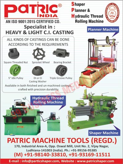 Hydraulic Thread Rolling Machines, Shaper Machines, Planner Machines