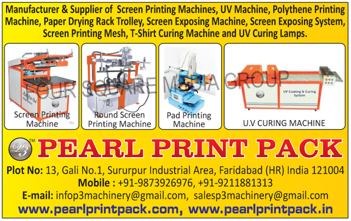 Screen Printing Machines, UV Machines, Polythene Printing Machines, Paper Drying Rack Trolley, Screen Exposing Machines, Screen Exposing Systems, Screen Printing Mesh, T Shirt Curing Machines, UV Curing Lamps, Round Screen Printing Machines, Pad Printing Machines, UV Curing Machines