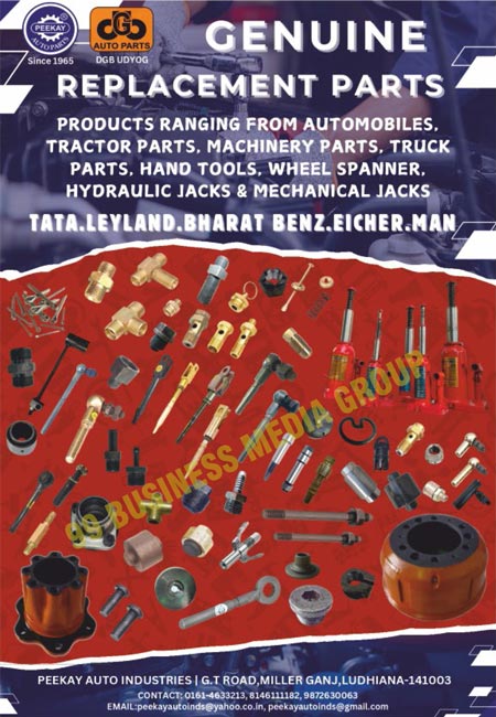 Automotive Components, Greasing Equipments,  Replacement Parts, Automobile Parts, Tractor Parts, Machinery Parts, Truck Parts, Hand Tools, Wheel Spanners, Hydraulic Jacks, Mechanical Jacks