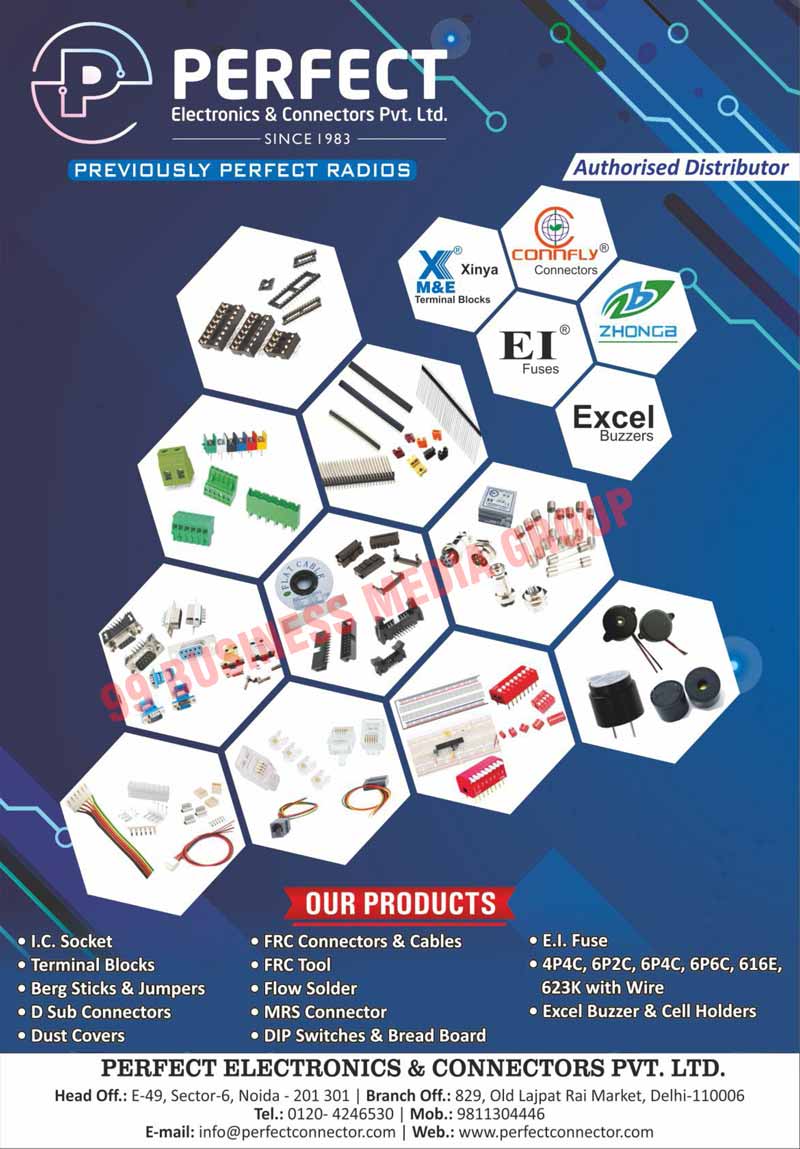 IC Socket Low Profiles, Berg Strips, Combicon Connectors, FRC Connectors, FRC Cables, MRS Connectors, DIP Switches, D Sub Connectors, Dust Covers, Plugs, Relays, EI Fuses, Excel Buzzers, Terminal Blocks, Berg Sticks, Berg Jumpers, FRC Tools, Flow Solders, Bread Boards, Leone Relays, Goodsky Relays, Cell Holders, Flat Cables, Buzzers, Relimate Connectors, CPU Connectors, IC Sockets, EI Fuses, Excle Buzzers, Electrical Connectors, Electronic Connectors
