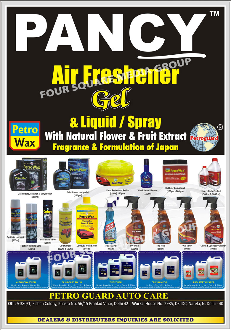 Automotive Care Products, Car Care Products, Bike Care Products, Automotive Body Polishes, Car Polishes, Bike Polishes, Carnauba Wash, Carnauba Wax, Glass cleaners, Household cleaners, Dashboard Leather Polishes, Dashboard Vinyl Polishes, Auto body polish, Herbal Shampoo, Cream, Hair Care Products, Car Seat Dry Cleaning Products, Paint Protectant Polish, Wind Shield Cleaners, Automotive Rubbing Compounds, Coolant, Synthetic Lubricants, Automotive Battery Terminal Care, Dashboard Spray, Car Shampoo, Car Dry Wash, Car Tyre Tonics, Car Wax Spray, Carpet Cleaners, Upholstery Cleaners, Tyre Polish, Air Freshener Gel