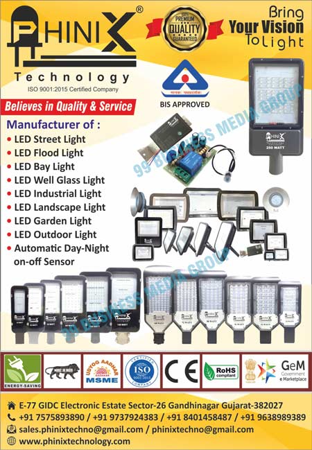 Led Street Lights, Led Flood Lights, Led Bay Lights, Led Well Glass Lights, Led Industrial Lights, Led Landscape Lights, Led Garden Lights, Led Outdoor Lights, Automatic Day-Night on-off Sensors