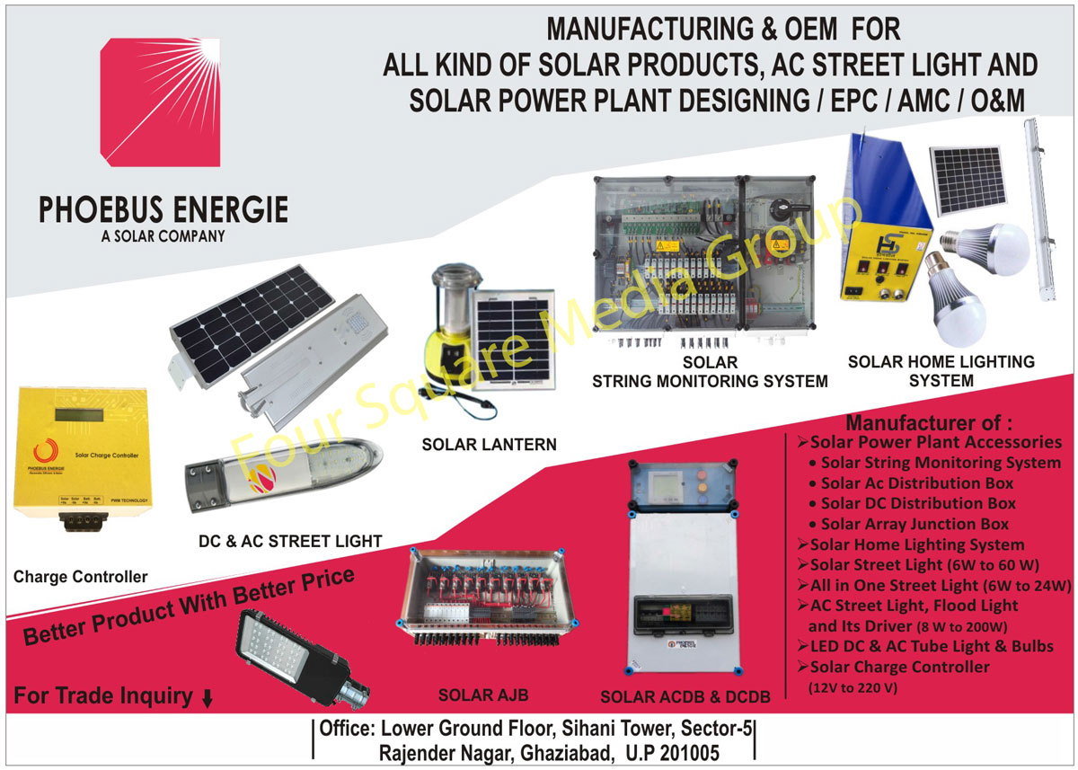 Solar Power Plant Accessories, Solar String Monitoring Systems, Solar AC Distribution Boxes, Solar DC Distribution Boxes, Solar Array Junction Boxes, Solar Home Lighting Systems, Solar Street Lights, Street Lights, AC Street Lights, Flood Lights, Street Light Drivers, Flood Light Drivers, Led DC Tube Lights, Led AC Tube Lights, Led Bulbs, Solar Charge Controllers, DC Street Lights, Solar Lanterns, Solar ACDB, Solar DCDB, Solar Products, Solar Power Plant Designing Services, Solar AJB